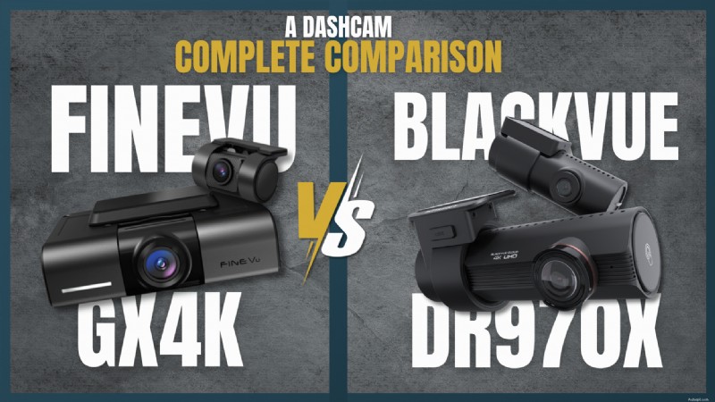FineVu GX4K vs BlackVue DR970X:어느 대시캠이 승리할까요? 