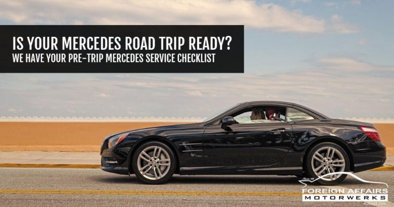 Mercedes 로드 트립 준비:필수 여행 전 유지 관리 체크리스트